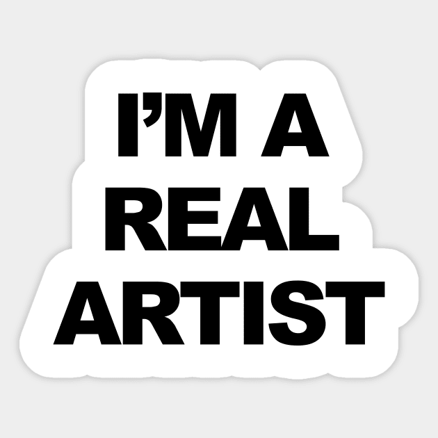 I'm A Real Artist Sticker by TheCosmicTradingPost